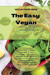 The Easy Vegan Cookbook