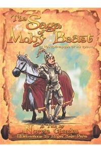 The Saga of Moby Beast: Or the Redemption of Sir Robert