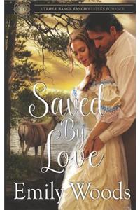 Saved by Love