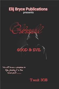 Colossal: Good & Evil