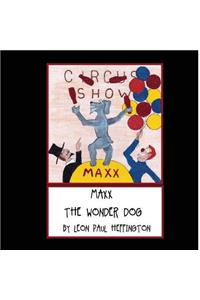 Maxx the Wonder Dog