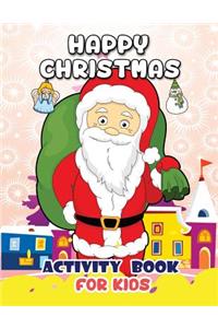 Happy Christmas Activity Book For Kids