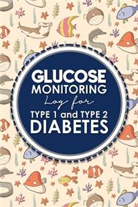 Glucose Monitoring Log for Type 1 and Type 2 Diabetes