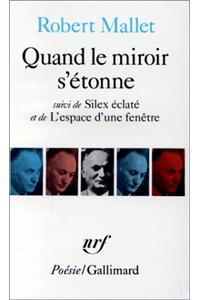 Quand Le Miroir S'Etonn