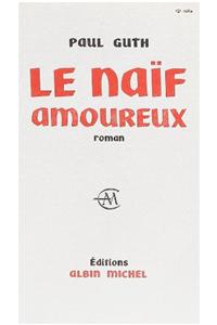 Naif Amoureux (Le)