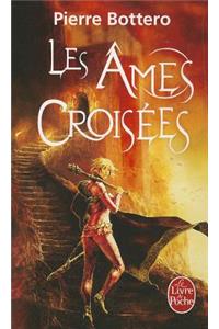 Les Âmes Croisées