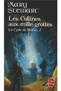Les Collines Aux Mille Grottes