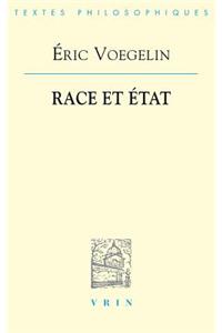 Eric Voegelin: Race Et Etat