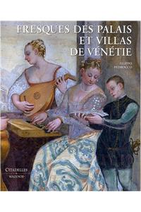 Fresques Des Palais Et Villas de Venetie