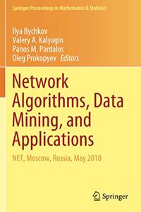 Network Algorithms, Data Mining, and Applications