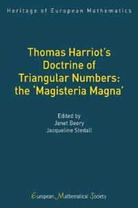 Thomas Harriot's Doctrine of Triangular Numbers: The Magisteria Magna