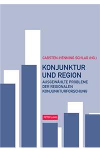 Konjunktur und Region