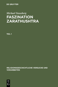 Faszination Zarathushtra