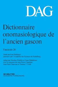 Dictionnaire onomasiologique de lancien gascon (DAG) Dictionnaire onomasiologique de l'ancien gascon (DAG)