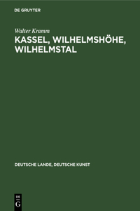 Kassel, Wilhelmshöhe, Wilhelmstal