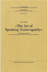 «The Art of Speaking Extravagantly»