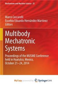Multibody Mechatronic Systems