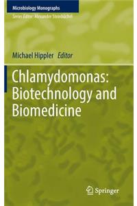 Chlamydomonas: Biotechnology and Biomedicine
