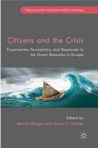 Citizens and the Crisis