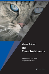 Die Tierschutzbande