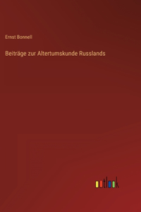 Beiträge zur Altertumskunde Russlands