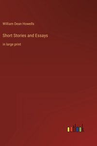 Short Stories and Essays