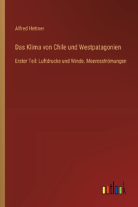 Klima von Chile und Westpatagonien