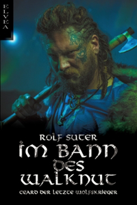 Im Bann des Walknut