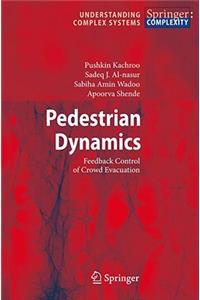 Pedestrian Dynamics