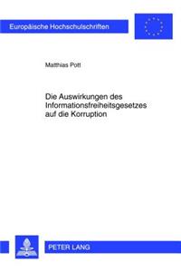 Die Auswirkungen Des Informationsfreiheitsgesetzes Auf Die Korruption