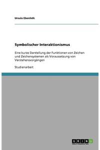 Symbolischer Interaktionismus