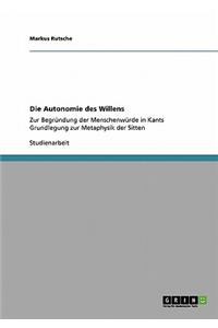 Die Autonomie Des Willens