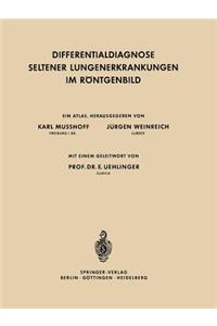 Differentialdiagnose Seltener Lungenerkrankungen Im Röntgenbild