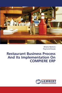 Restaurant Business Process And Its Implementation On COMPIERE ERP