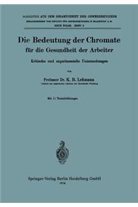 Bedeutung Der Chromate Für Die Gesundheit Der Arbeiter