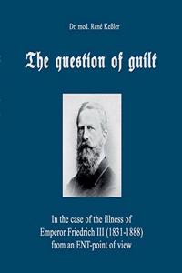 question of guilt