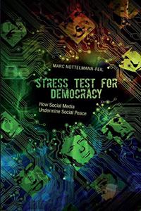 Stress Test for Democracy