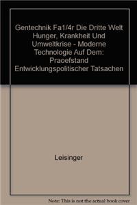 Gentechnik Fur Die Dritte Welt?