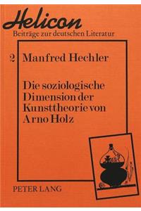 Die Soziologische Dimension Der Kunsttheorie Von Arno Holz