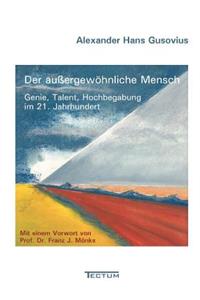 außergewöhnliche Mensch