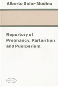 Repertory of Pregnancy, Parturition and Puerperium