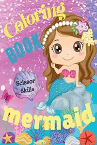 Mermaid Coloring Book Scissor Skills