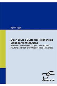 Open Source Customer Relationship Management Solutions