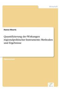 Quantifizierung der Wirkungen regionalpolitischer Instrumente