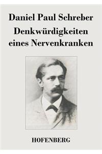 Denkwürdigkeiten eines Nervenkranken
