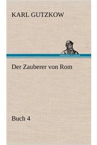 Der Zauberer Von ROM, Buch 4