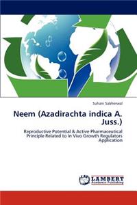 Neem (Azadirachta indica A. Juss.)