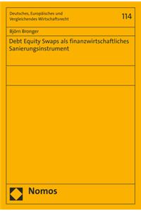 Debt Equity Swaps ALS Finanzwirtschaftliches Sanierungsinstrument