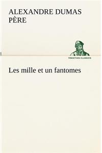 Les mille et un fantomes