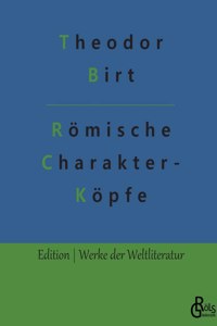 Römische Charakterköpfe